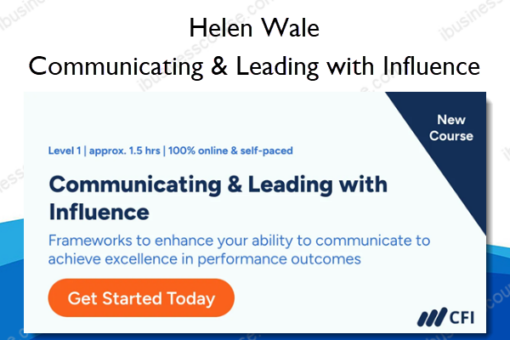 Communicating Leading with Influence