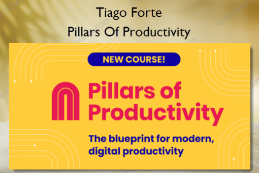 Pillars Of Productivity