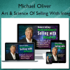 Science Of Selling With Integrity – Michael Oliver