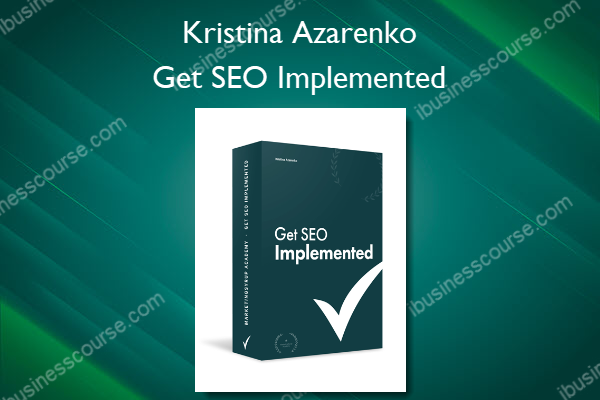 Get SEO Implemented – Kristina Azarenko Get SEO Implemented