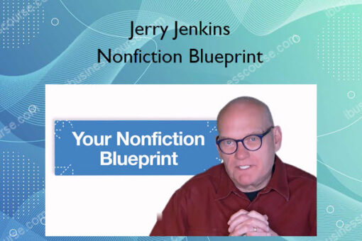 Nonfiction Blueprint – Jerry Jenkins