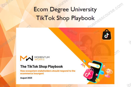 TikTok Shop Playbook – Ecom Degree University