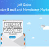 Effective E-mail and Newsletter Marketing – Jeff Goins