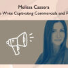How to Write Captivating Commercials and Promos – Melissa Cassera