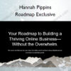 Roadmap Exclusive – Hannah Pippins