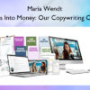 Maria Wendt – Words Into Money: Our Copywriting Course