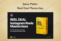 Reel Deal Masterclass – Steve Mellor
