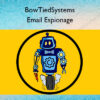 Email Espionage – BowTiedSystems
