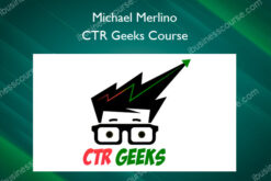 CTR Geeks Course – Michael Merlino