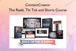 The Reels, Tik Tok and Shorts Course – ContentCreator