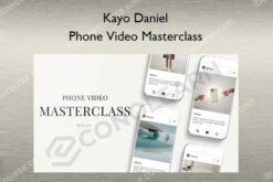 Phone Video Masterclass – Kayo Daniel