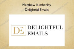 Delightful Emails – Matthew Kimberley