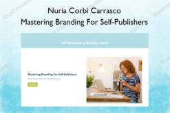 Mastering Branding For Self-Publishers – Nuria Corbi Carrasco