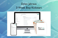 3 Week Etsy Kickstart – Dylan Jahraus