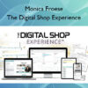 The Digital Shop Experience – Monica Froese