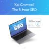The 5-Hour SEO – Kai Cromwell