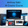 Ai Creator Course – Anthony Gallo