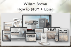 How to $10M + Upsell