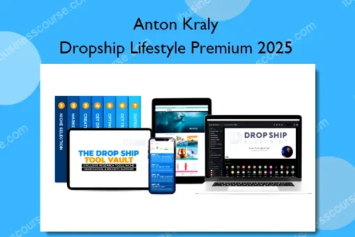 Dropship Lifestyle Premium 2025 – Anton Kraly