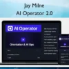 Jay Milne – AI Operator 2.0