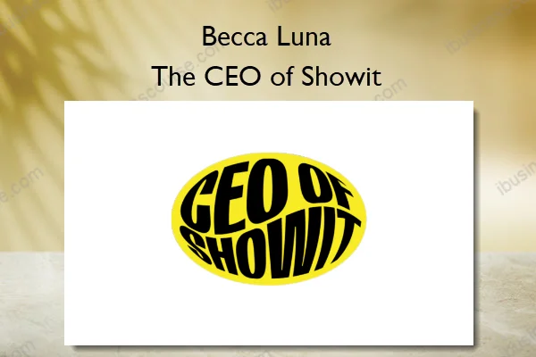 Becca Luna – The CEO of Showit Becca Luna – The CEO of Showit