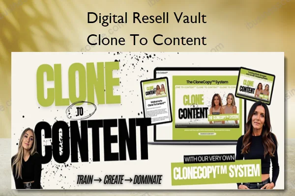 Clone To Content – Digital Resell Vault Clone To Content – Digital Resell Vault