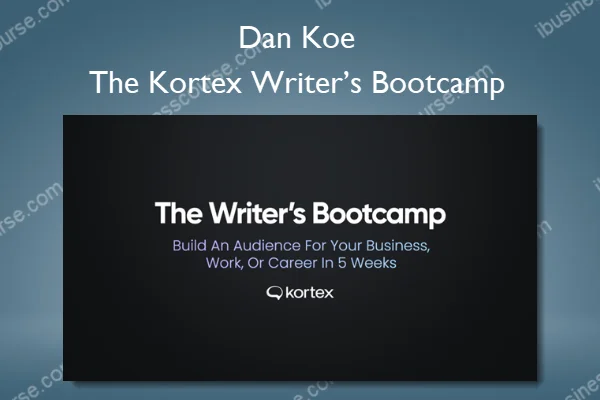 Dan Koe – The Kortex Writer’s Bootcamp (Curriculum Only) Dan Koe – The Kortex Writer’s Bootcamp (Curriculum Only)