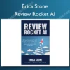 Review Rocket AI – Erica Stone Erica Stone – Review Rocket AI