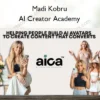 AI Creator Academy – Madi Kobru Madi Kobru – AI Creator Academy
