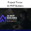 Prajwal Tomar – AI MVP Builders