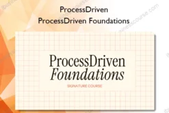 ProcessDriven – ProcessDriven Foundations
