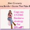 Course Bundle + Stories That Make Bank – Sheri Cromarty Sheri Cromarty – Course Bundle + Stories That Make Bank