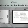 All in One – AI Plus Bundle 2.0 – Valdo Valdo – All in One – AI Plus Bundle 2.0