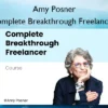Complete Breakthrough Freelancer – Amy Posner Complete Breakthrough Freelancer – Amy Posner