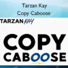 Copy Caboose – Tarzan Kay Copy Caboose – Tarzan Kay