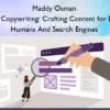 SEO Copywriting: Crafting Content for Both Humans And Search Engines – Maddy Osman Maddy Osman – SEO Copywriting: Crafting Content for Both Humans And Search Engines