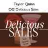 OG Delicious Sales – Taylor Quinn OG Delicious Sales – Taylor Quinn