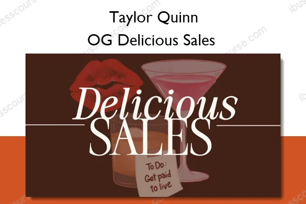 OG Delicious Sales – Taylor Quinn OG Delicious Sales – Taylor Quinn