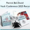 The Vault Conference 2025 Recording – Patrick Bet-David The Vault Conference 2025 Recording – Patrick Bet-David