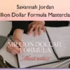Million Dollar Formula Masterclass – Savannah Jordan