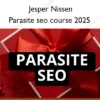Parasite seo course 2025 – Jesper Nissen Parasite seo course 2025 – Jesper Nissen
