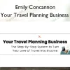 Your Travel Planning Business – Emily Concannon