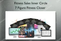 7 Figure Fitness Closer – Fitness Sales Inner Circle