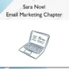 Email Marketing Chapter – Sara Noel