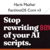 FacelessOS Core v3 – Haris Mazhar
