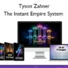The Instant Empire System – Tyson Zahner