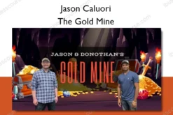 The Gold Mine – Jason Caluori
