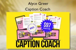Caption Coach – Alyce Greer