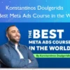 The Best Meta Ads Course in the World – Konstantinos Doulgeridis